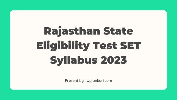 Rajasthan State Eligibility Test SET Syllabus 2023